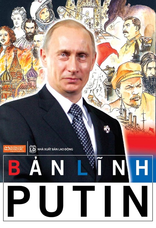 Bản lĩnh Putin - Dương Minh Hào